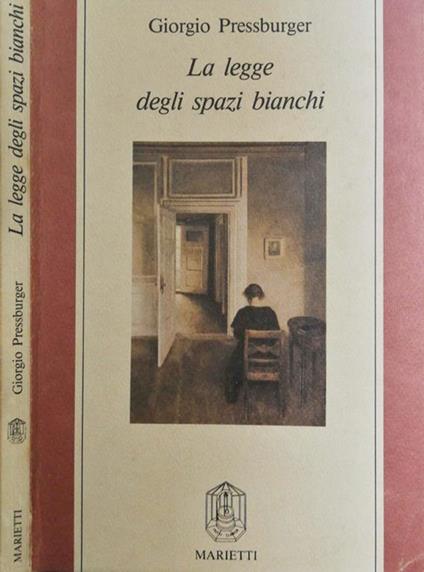 La Legge Degli Spazi Bianchi - Giorgio Pressburger - copertina