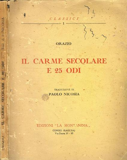 Il Carme Secolare E 25 Odi - Q. Flacco Orazio - copertina