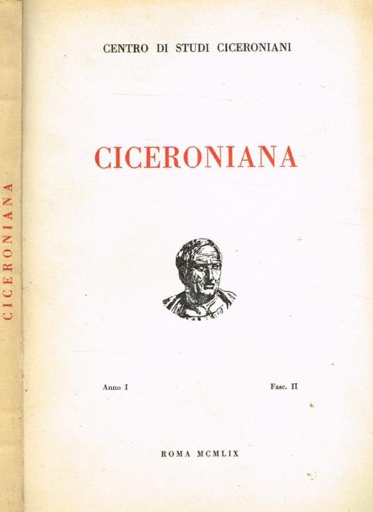 Ciceroniana. Rivista Di Studi Ciceroniani. Anno I Fasc.Ii - copertina