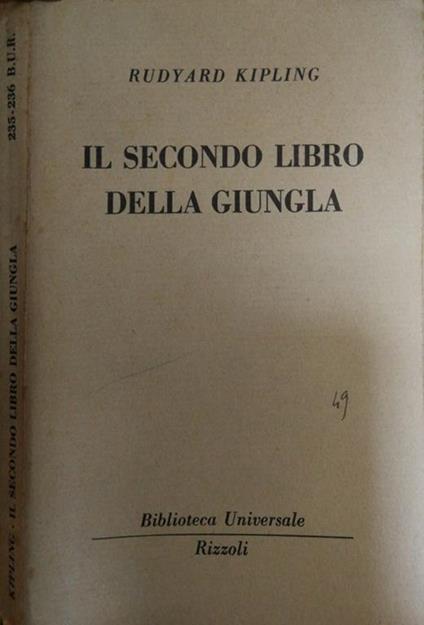 Il Secondo Libro Della Giungla - Rudyard Kipling - copertina