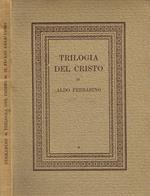 Trilogia Del Cristo. Il Figlio Dell'Uomo