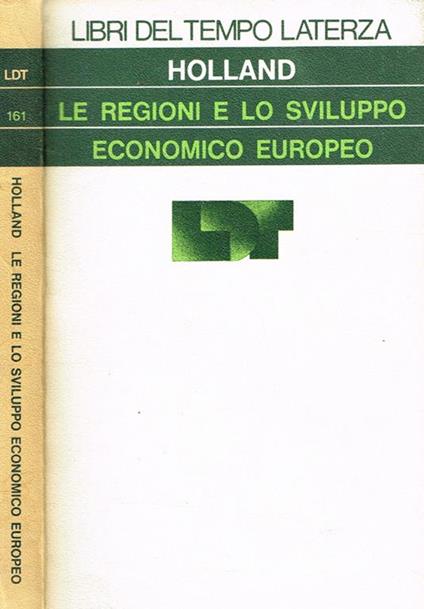Le Regioni E Lo Sviluppo Economico Europeo - Stuart Holland - copertina