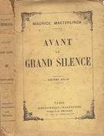Avant le grand silence