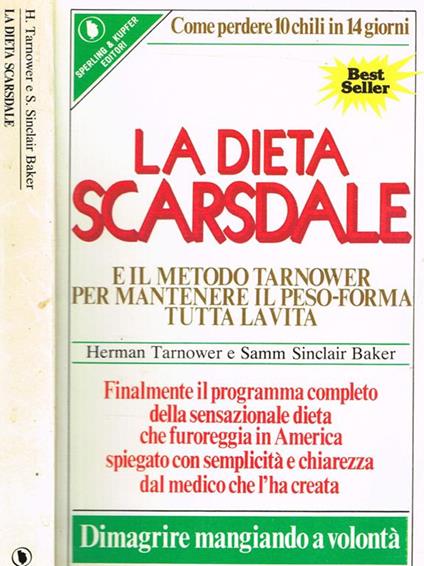 La Dieta Scarsdale E Il Metodo Tarnower Per Mantenere Il Peso-Forma Tutta La Vita - Herman Tarnower - copertina