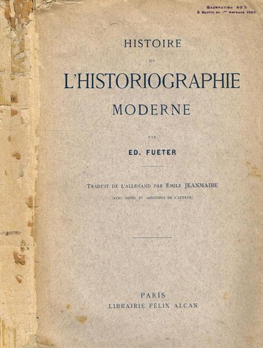 Histoire De L'Historiographie Moderne - Eduard Fueter - copertina