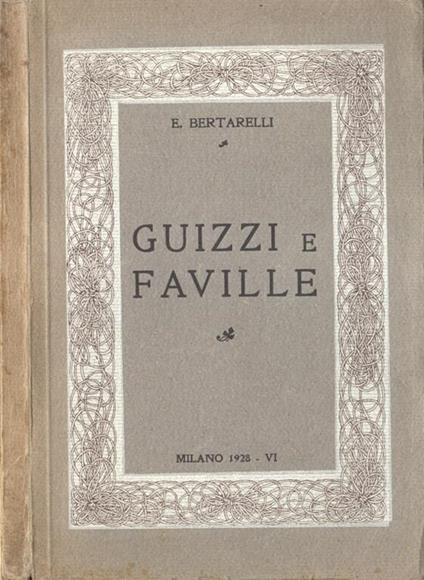 Guizzi e faville - E. Bertarelli - copertina