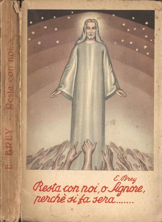 Resta con con noi, o Signore, perché si fa sera - E. Brey - copertina