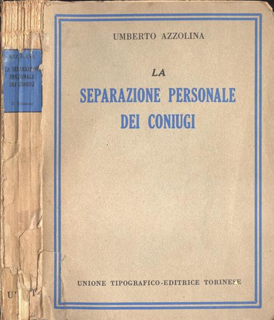 La separazione personale dei coniugi - Umberto Azzolina - copertina