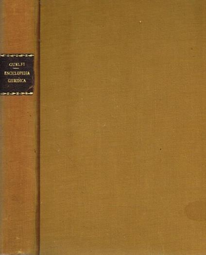 Enciclopedia Giuridica Ad Uso Di Lezioni - Francesco Filomusi Guelfi - copertina
