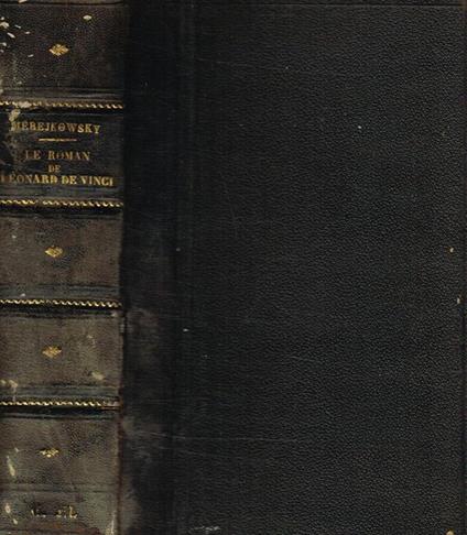 Le Roman De Leonard De Vinci. La Resurrection Des Dieux - Dmitry De Merejkowsky - copertina