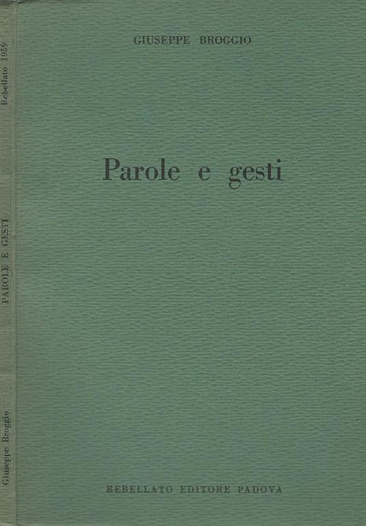 Parole e gesti - Giuseppe Broggio - copertina