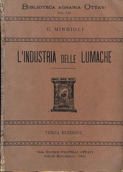 L’industria delle lumache - E. Mingioli - copertina