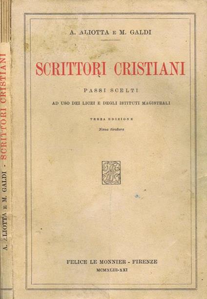 Scrittori Cristiani. Passi Scelti - Antonio Aliotta - copertina