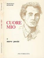 Cuore mio. e nuove poesie