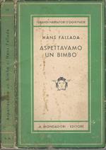 Aspettavamo un bimbo