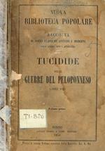 Delle guerre del Peloponneso libri VIII. Vol.I