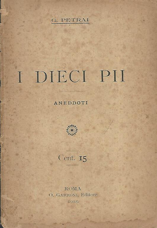 I dieci PII. Aneddoti - Giuseppe Parini - copertina