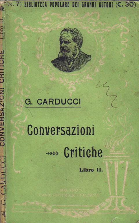 Conversazioni Critiche (Libro II) - Giosuè Carducci - copertina