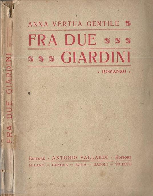 Fra due giardini - Anna Vertua Gentile - copertina