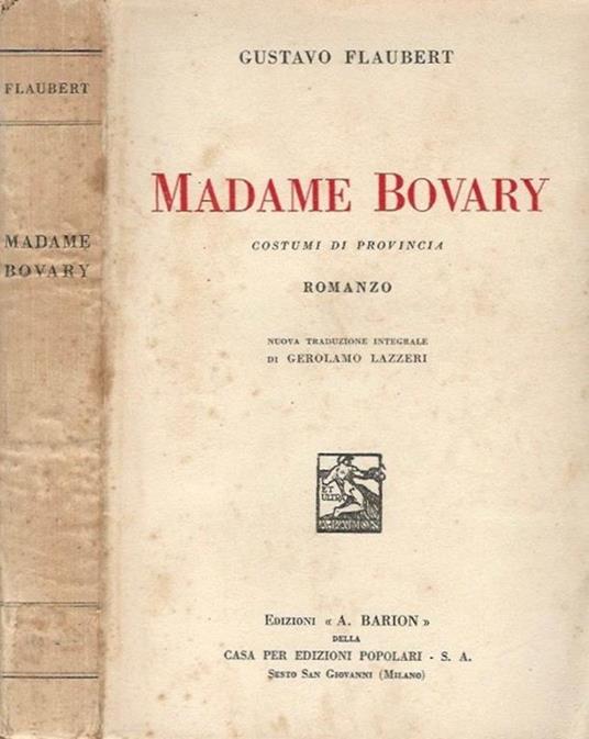 Madame Bovary. Costumi di provincia - Gustave Flaubert - copertina