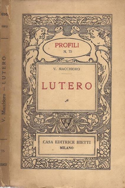 Lutero - V. Macchioro - copertina