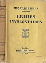 Crimes involontaires. Marie Ravelle, Empoisonneuse, le parricide, l’infanticide