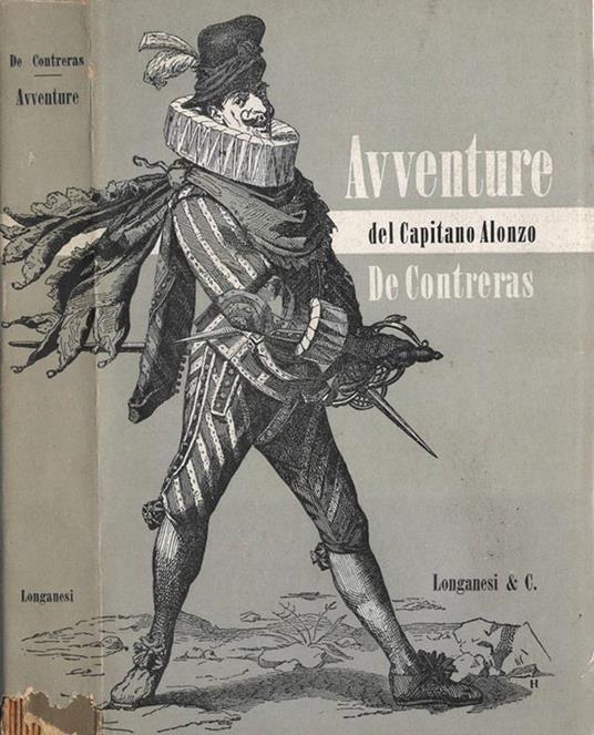 Avventure del capitano Alonzo De Contreras - Alonzo de Contreras - copertina