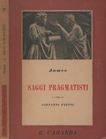 Saggi pragmatismi. a cura di Giovanni Papini