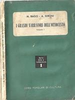 I grandi narratori dell’ottocento Vol. 1. (Francesi e italiani)