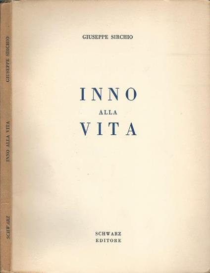 Inno alla vita - Giuseppe Sirchio - copertina