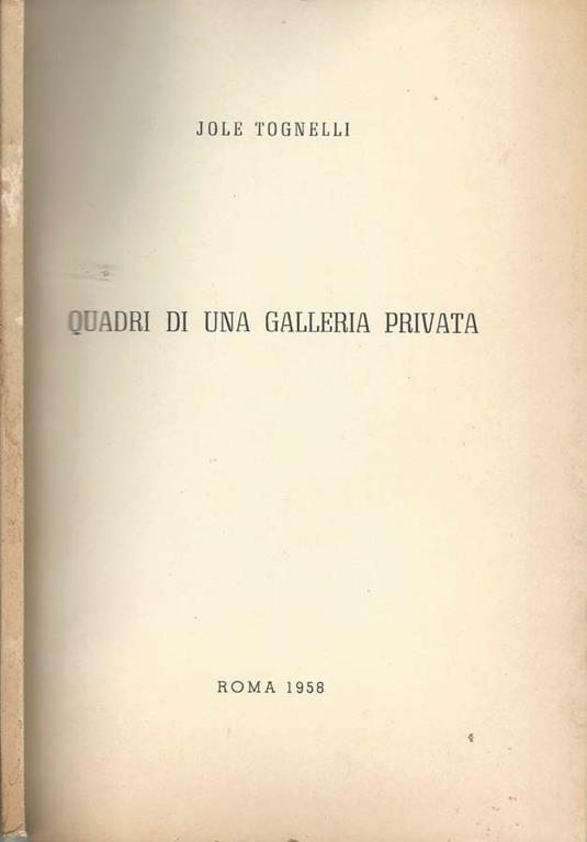 Quadri di una galleria privata - Jole Tognelli - copertina