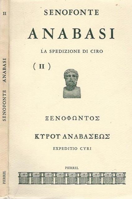 La spedizione di Ciro vol. II - Senofonte - copertina