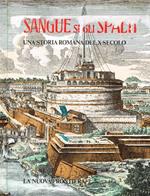 Sangue sugli spalti. Una storia romana del X secolo
