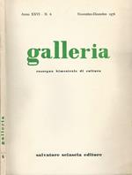 Galleria anno XXVI-N° 6. Rassegna bimestrale di cultura