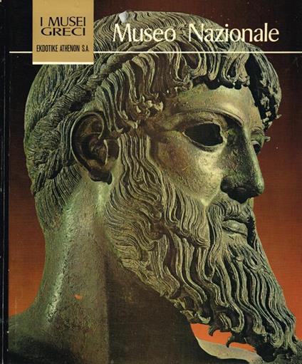 I Musei Greci. Museo Nazionale - Manolis Andronicos - copertina