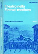 Il teatro nella Firenze medicea