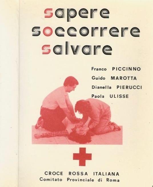 Sapere soccorrere salvare - F. Piccinino - copertina