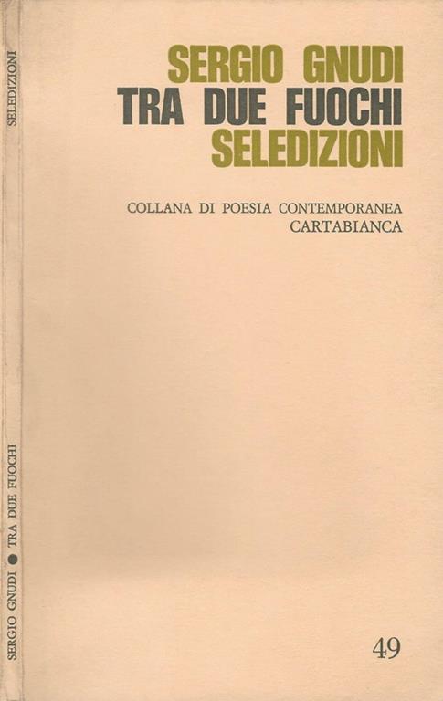 Tra due fuochi - Sergio Gnudi - copertina