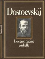 Dostoevskij. Le cento pagine più belle