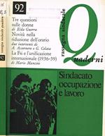 Rassegna sindacale. Quaderni anno XIX n.92. Rivista bimestrale della CGIL