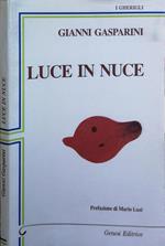 Luce in nuce