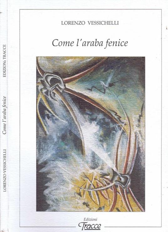 Come l'Araba Fenice. Iseo - Atto Secondo - Lorenzo Vessichelli - copertina