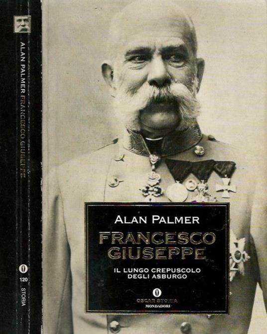 Francesco Giuseppe - Alan Palmer - copertina