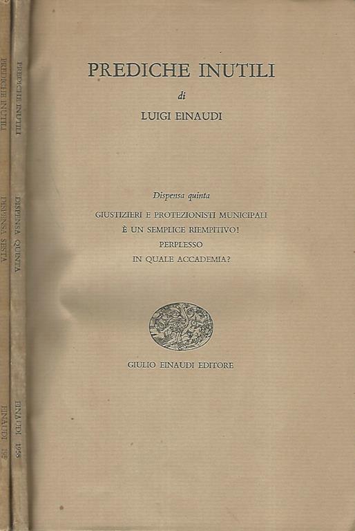 Prediche inutili Quinta e sesta dispensa - Luigi Einaudi - copertina