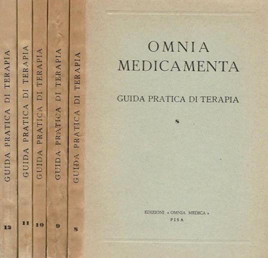 Omnia Medicamenta vol. 8. 9. 10. 11. 12. Guida pratica di terapia - copertina