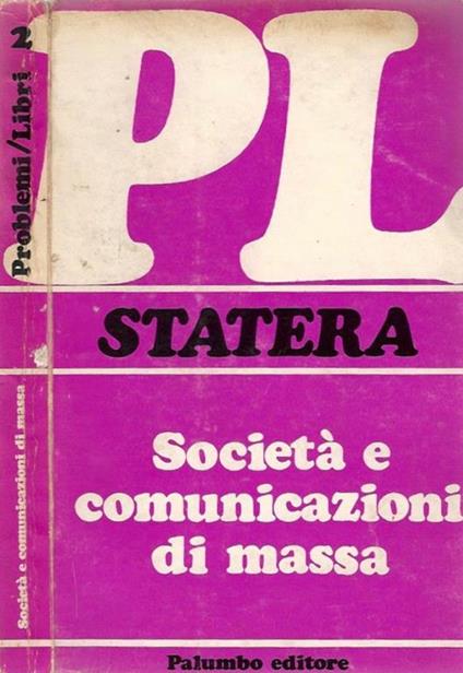 Società e comunicazioni di massa - Gianni Statera - copertina