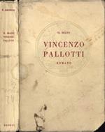 Il beato Vincenzo Pallotti romano. Fondatore della Società dell' ApostolatoCattolico
