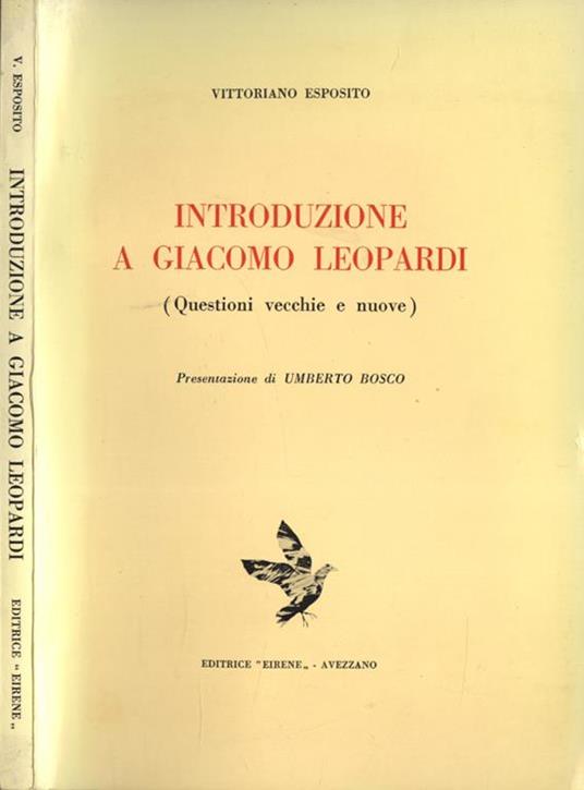 Introduzione a Giacomo Leopardi. ( Questioni vecchie e nuove ) - Vittoriano Esposito - copertina