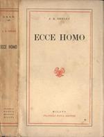 Ecce homo. Un esame della vita e dell' opera di Gesù Cristo