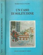 Un caso di solitudine